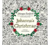 Johanna's Christmas: A Festive Coloring Book for Adults