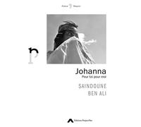 Johanna Pour toi pour moi - Saindoune Ben Ali - Project'iles - broché - Poésie