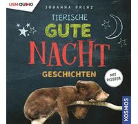 Johanna Prinz – Tierische Gute-Nacht-Geschichten – Livre audio – Import