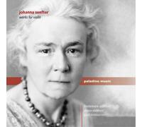 Johanna Senfter Johanna Senfter: Works for Violin (CD) Album