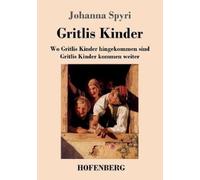 Johanna Spyri Gritlis Kinder (Poche)