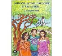 Johanne, Fatima, Grégoire et les autres... Yves Moren (Auteur)