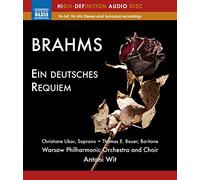 Johannes Brahms, Antoni Wit – Ein Deutsches Requiem – Blu-ray Audio – NAXOS