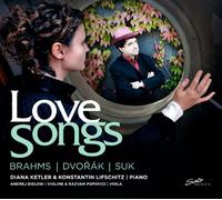 Johannes Brahms - Antonin Dvorák - Josef Suk : Love Songs