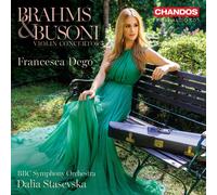 Francesca Dego – Brahms & Busoni : Violin Concertos – CD – NAXOS