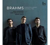 Johannes Brahms Brahms: Complete Clarinet Sonatas & Trio (CD) Album