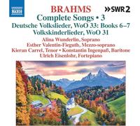 Johannes Brahms – Mélodies (Intégrale - Volume 3) – CD – NAXOS
