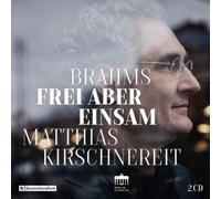 Johannes Brahms Brahms: Frei Aber Einsam (CD) Album