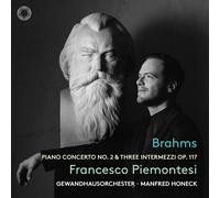 Johannes Brahms Brahms: Piano Concerto No. 2 & Three Intermezzi, Op. 117 (CD)