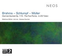 Johannes Brahms Brahms/Schlumpf/Müller: Clarinet Quintet, Op. 115/... (CD) Album