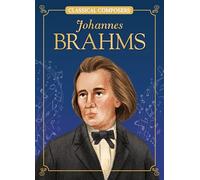 Johannes Brahms (Classical Composers)