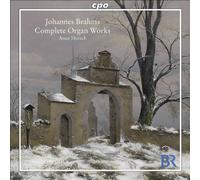 Johannes Brahms : Complete Organ Works