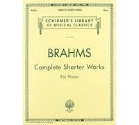 Johannes brahms: complete shorter works for piano piano