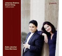 Johannes Brahms - Edvard Grieg : Sonates pour Violoncelle