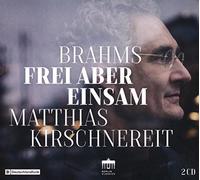 Johannes Brahms - Frei Aber Einsam