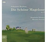 Brahms : la Belle Magelone