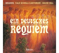 Yale Schola Cantorum – Brahms : Requiem allemand (Version pour ensemble de chambre) – CD