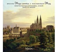 Johannes Brahms-Joseph Rheinberger : Messes & Motets