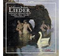 Johannes Brahms : Lieder, Complete Édition Vol.9