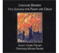 Johannes Brahms / Nancy Green - Two Sonatas for Pianoforte & Violincello