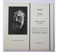 Johannes Brahms Organ Works Prelude and Fugue in A Minor, Eleven Choral Preludes, Op. 122, Choral Prelude and Fugue on "O Traurigkeit, O Herzlied"