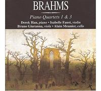 Johannes Brahms - Piano Quartets 1 & 3