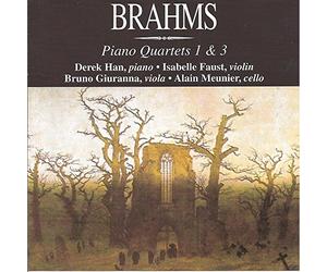 Johannes Brahms - Piano Quartets 1 & 3