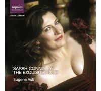 Johannes Brahms et Sarah Connolly – The Exquisite Hour – Signum