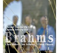 Sonates pour clarinette Opus 120 / Trios avec clarinette Opus 114 Chen Halevi (Interprète), Jan Schultsz (Interprète), Claire Thirion (Interprète), Johannes Brahms (Compositeur) https://www.fnac.com/a17698949/Johannes-Brahms-Sonates-pour-clarinette-Opus-120-Trios-avec-clarinette-Opus-114-CD-album?oref=35f930f4-43af-92e2-5fa1-ae7e4d53b540
