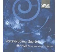 Vertavo – Brahms : Quatuors à cordes Nos 1 et 2, Op. 51 – Simax Online