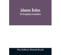 Johannes Brahms; The Herzogenberg Correspondence