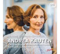 Johannes Brahms: The Piano Concertos