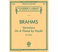 Johannes brahms: variations on a theme of haydn for piano piano