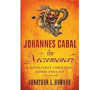 Johannes Cabal the Necromancer