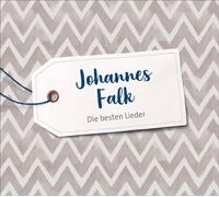 Johannes Falk: Die besten Lieder