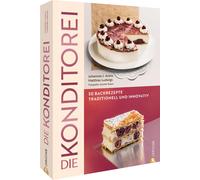 Johannes J. Are Backbuch - Die Konditorei: 50 Rezepte zwischen Tradition (Relié)