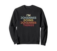 Johannes Name Johannes Personalized Name First Given Sweatshirt