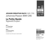 JOHANNES-PASSION (GA) - KUIJKEN,SIGISWALD/LA PETITE BANDE 2 SACD NEUF