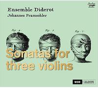 Johannes Pramsohler - Sonatas for Three Violins