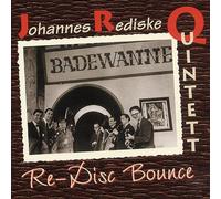 JOHANNES REDISKE QUINTETT - Re-Disc Bounce