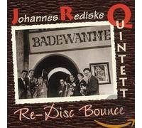 Johannes Rediske Quintett Re-Disc Bounce (CD)