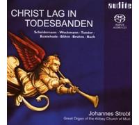 JOHANNES STROBL - CHRIST LAG IN TODESBANDEN SACD 14 TRACKS BACH/BRUHNS/+ NEUF