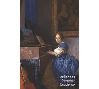 Johannes Vermeer Cuaderno: Dama Sentada Al Virginal - Perfecto Para Tomar Notas - Diario Elegante - Ideal Para La Escuela, El Estudio, Recetas O