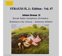 Johannes Wildner - STRAUSS II, J.: Edition - Vol. 47