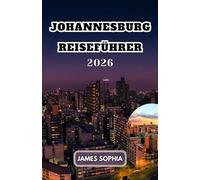 JOHANNESBURG REISEFÜHRER 2026: Die größte Stadt Südafrikas und die Provinzhauptstadt von Gauteng. Es ist ein wichtiges Wirtschaftszentrum und wird ... oft als „Stadt des Goldes“ bezeichnet.