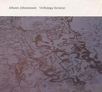 Johannsson,Johann - Virthulegu Forseta [Import]
