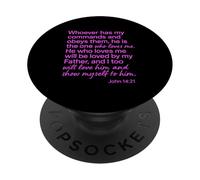 John 14:21 Whoever Has My Commands Loves Me Écriture Bible PopSockets PopGrip Adhésif