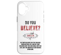 John 3:36 He That Believes Not The Son Shall Not See Life Coque pour iPhone 16 Plus