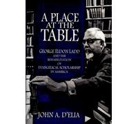 A Place at the Table John A. D'elia (Auteur)