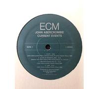 John Abercrombie, Marc Johnson, Peter Erskine - Current Events